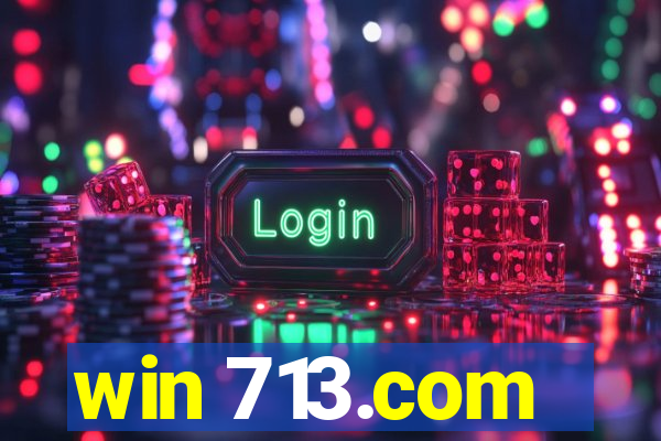 win 713.com